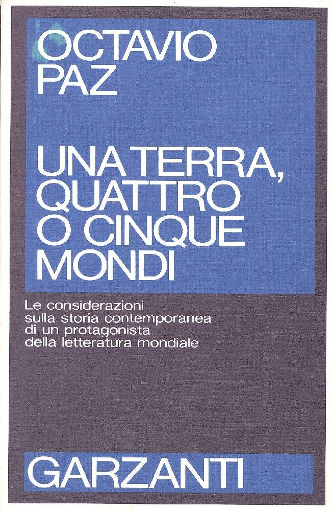 Una terra, quattro o cinque mondi