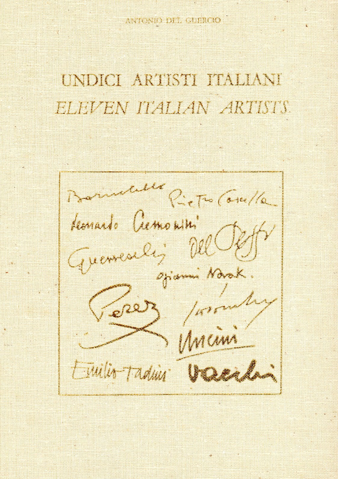 Undici Artisti Italiani. Eleven Italian Artists