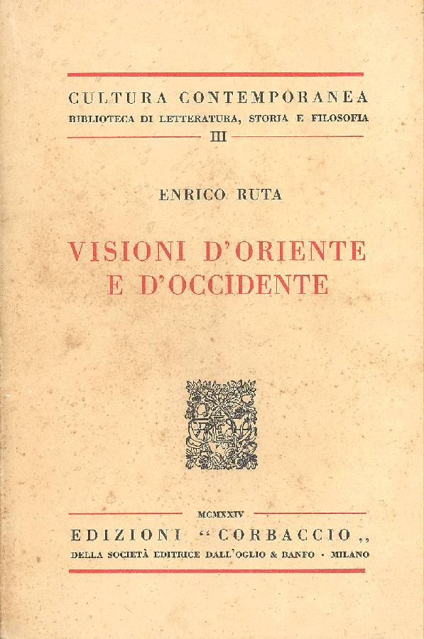 Visioni d&amp;#39;Oriente e d&amp;#39;Occidente