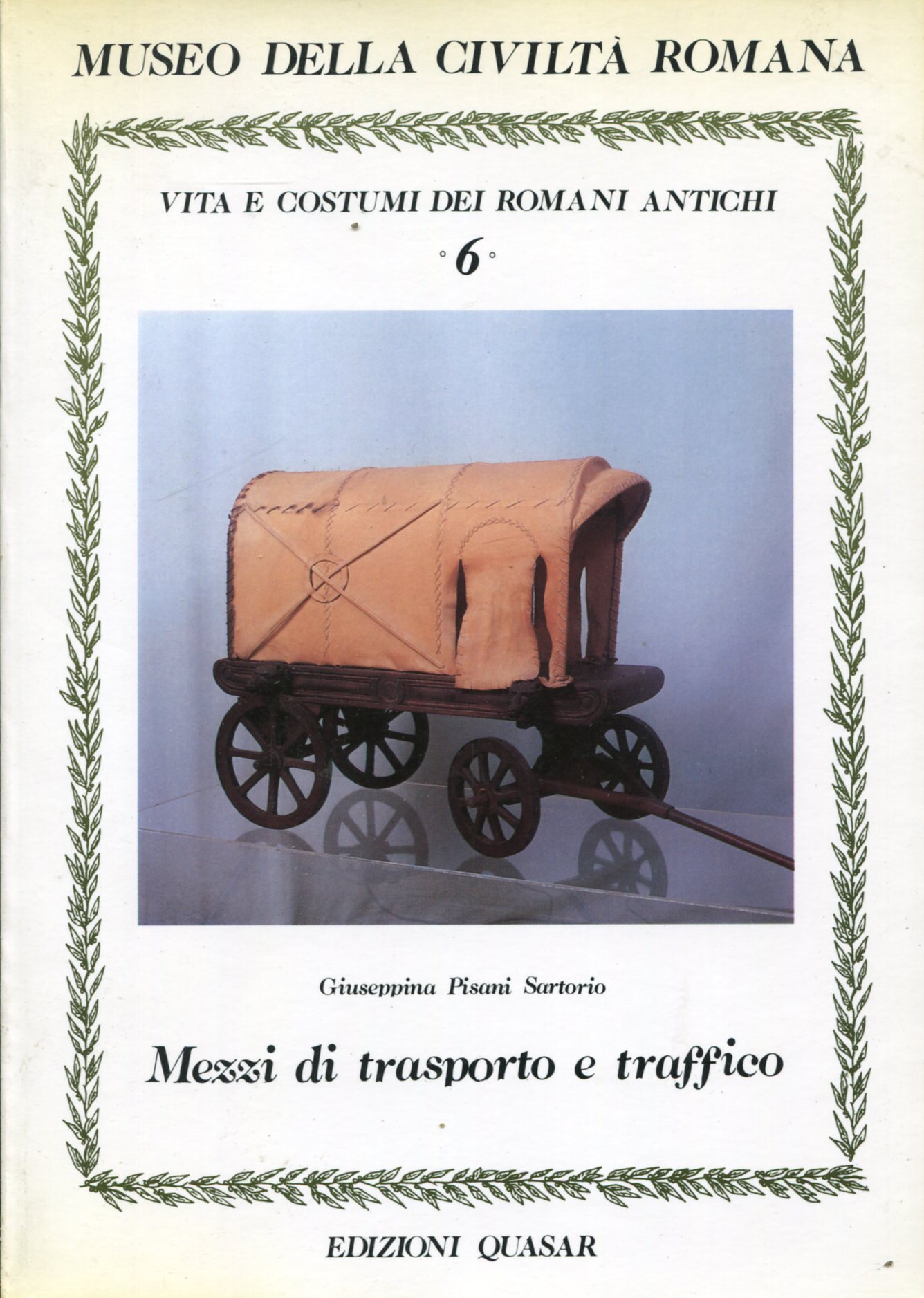 Vita e Costumi dei romani antichi n. 6 - Mezzi …