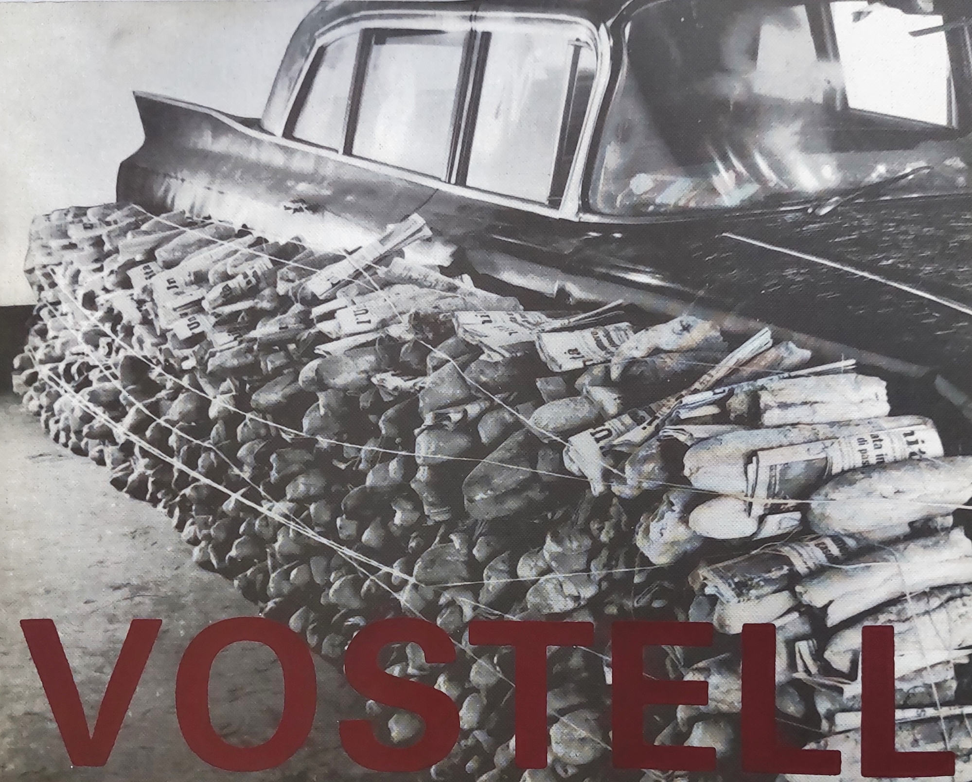 Vostell. Environments / Happenings 1958-1974