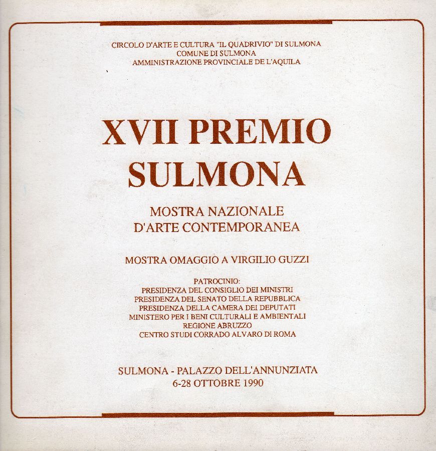 XVII Premio Sulmona. Mostra Nazionale d'Arte Contemporanea. Mostra omaggio a …