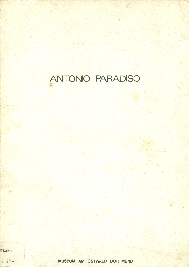 Zen jahre Paradiso - Dieci anni di Paradiso - Then …