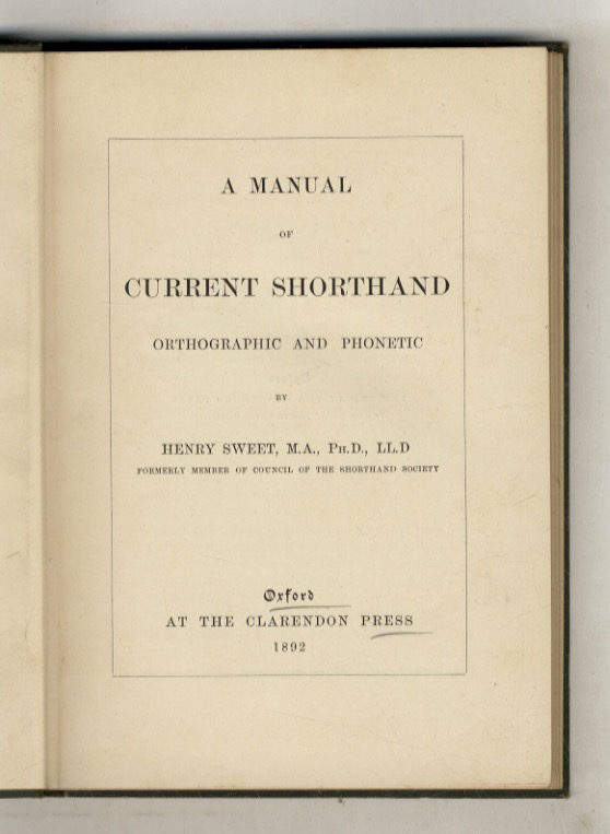 A manual of current shorthand, ortographic and phonetic [.].