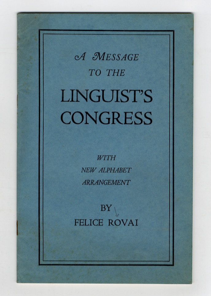 A message to the Linguist's Congress. With new alphabet arrangement, …