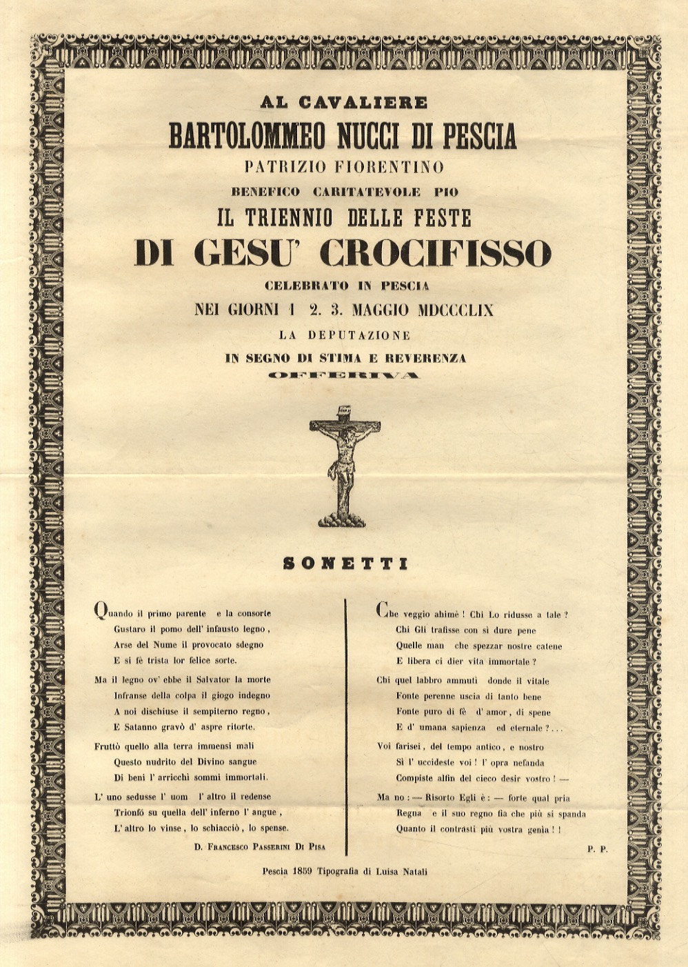 AL Cavaliere Bertolomeo Nucci di Pescia, patrizio fiorentino, benefico, caritatevole, …