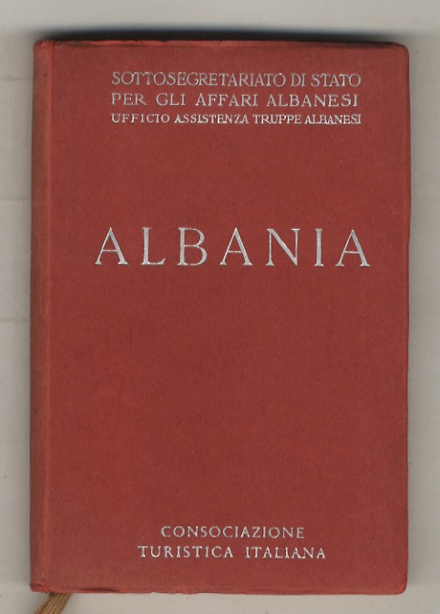 Albania. Con 7 carte geografiche, 6 piante di città e …