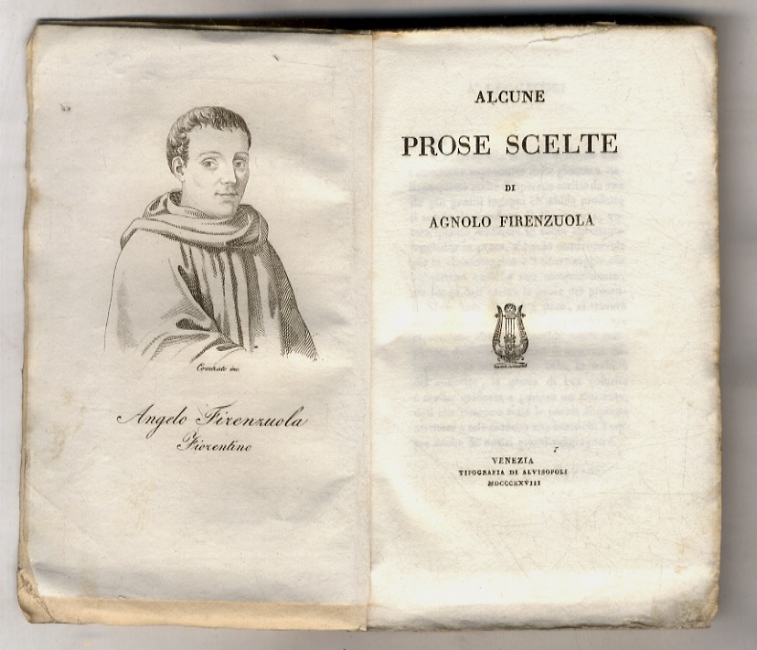 Alcune prose scelte di Agnolo Firenzuola.
