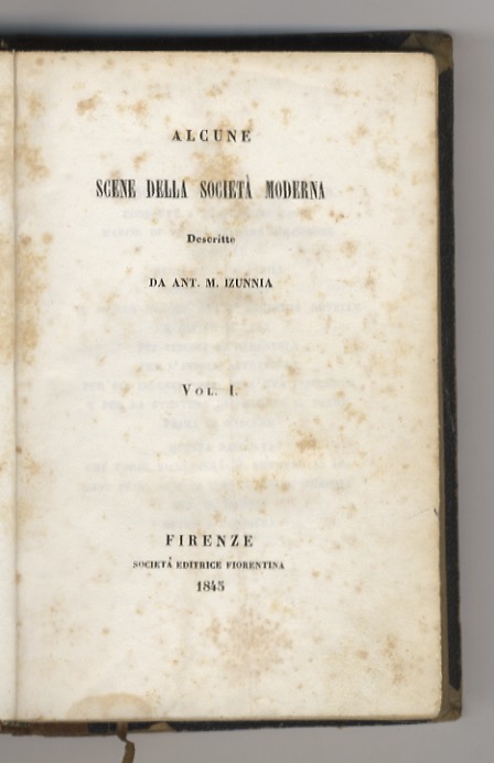 Alcune scene della società moderna. Descritte da Ant. M. Izunnia.