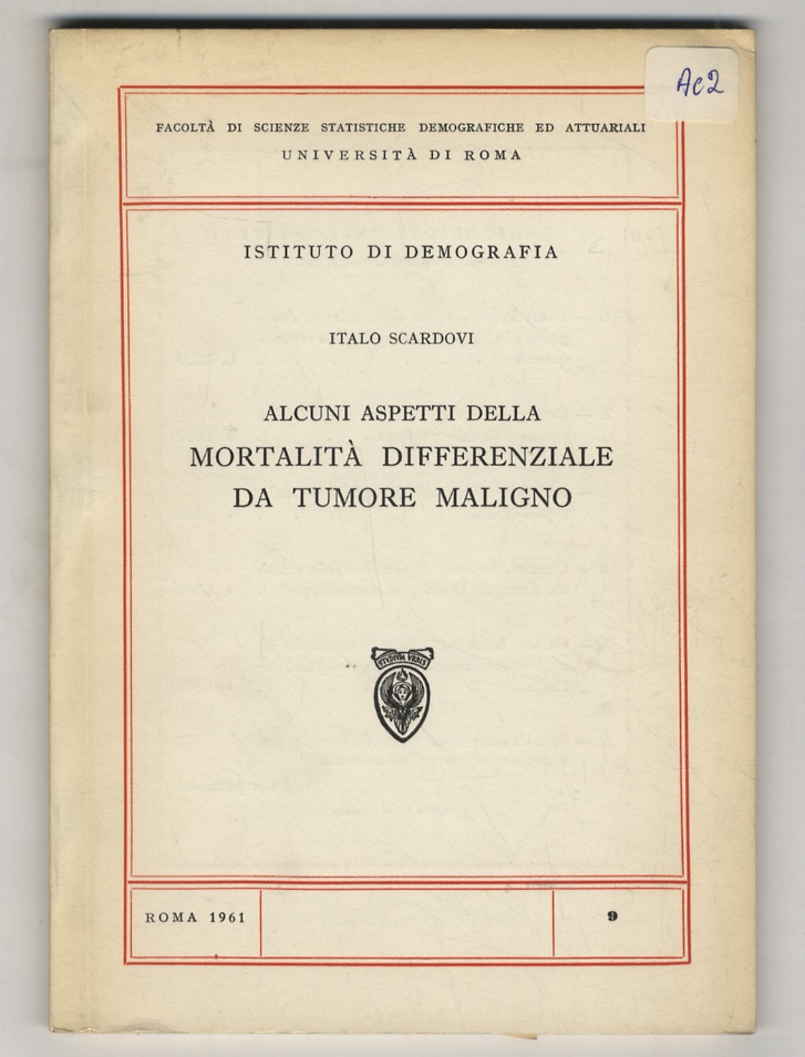 Alcuni aspetti della mortalità differenziale da tumore maligno.