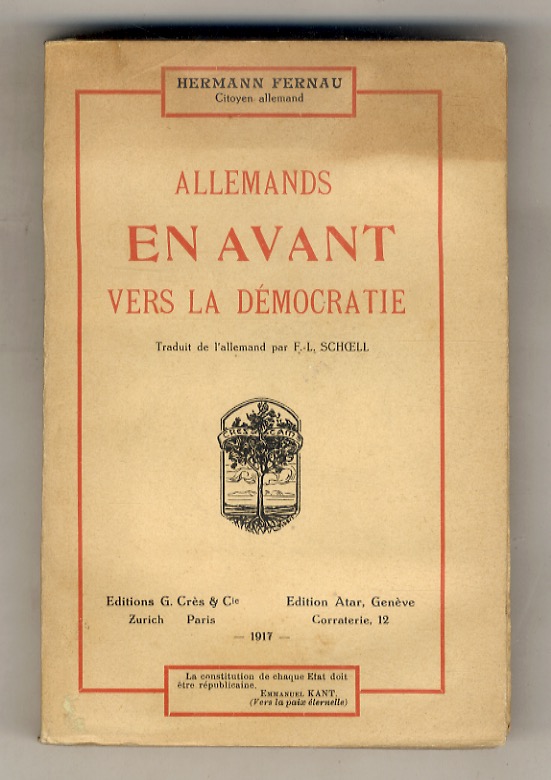 Allemands! En avant vers la démocratie! Traduit de l'allemand par …