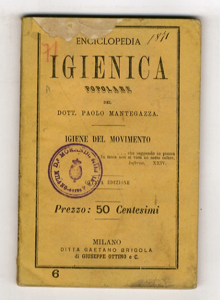 Almanacco igienico popolare del dott. Paolo Mantegazza. Anno terzo. 1868. …