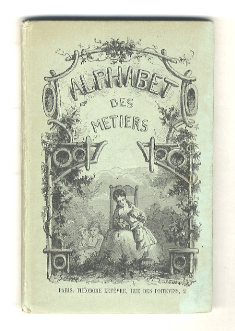 Alphabet des Métiers.
