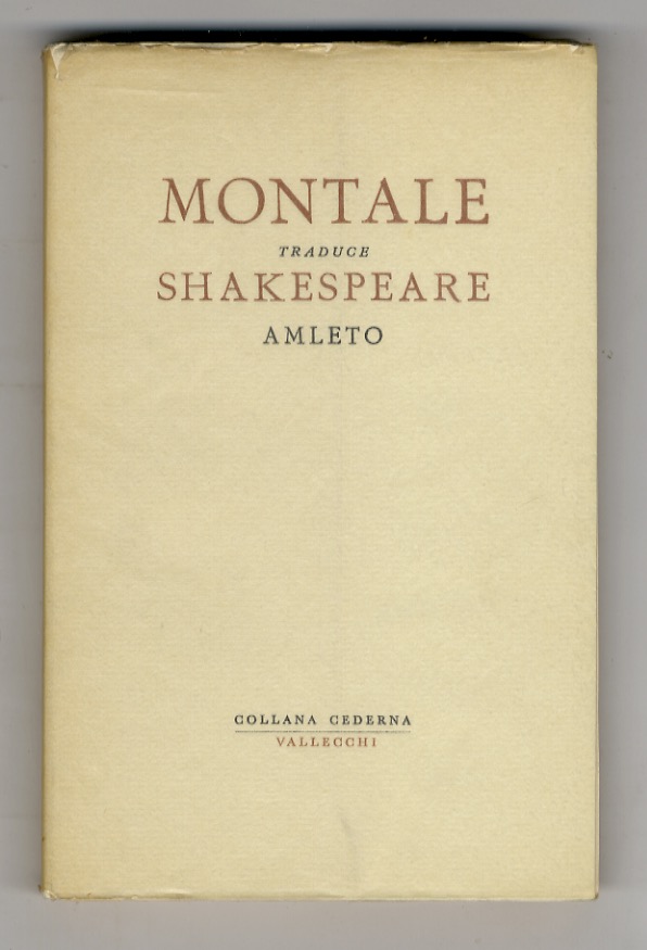 Amleto, principe di Danimarca. [Tradotto per le scene italiane da …