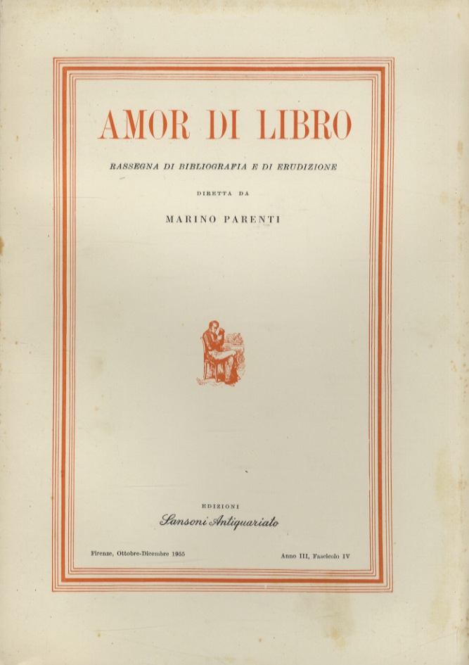 Amor di Libro, Rassegna di bibliografia e di erudizione diretta …