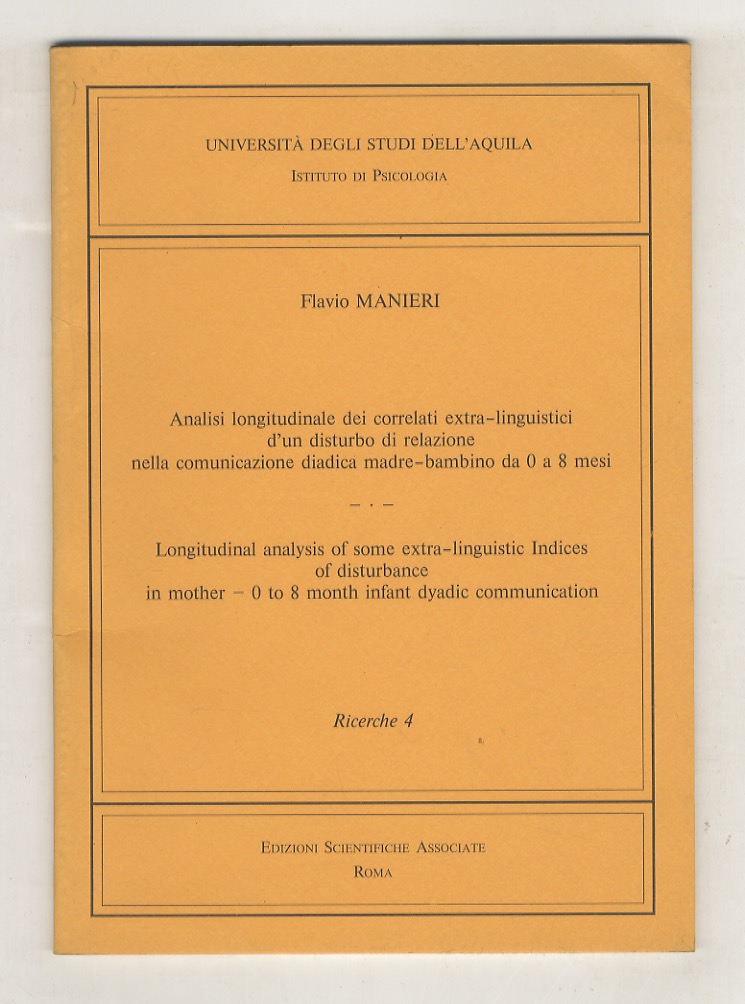 Analisi longitudinale dei correlati extra-linguistici d'un disturbo di relazione nella …