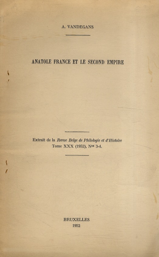 Anatole France et le Second Empire.