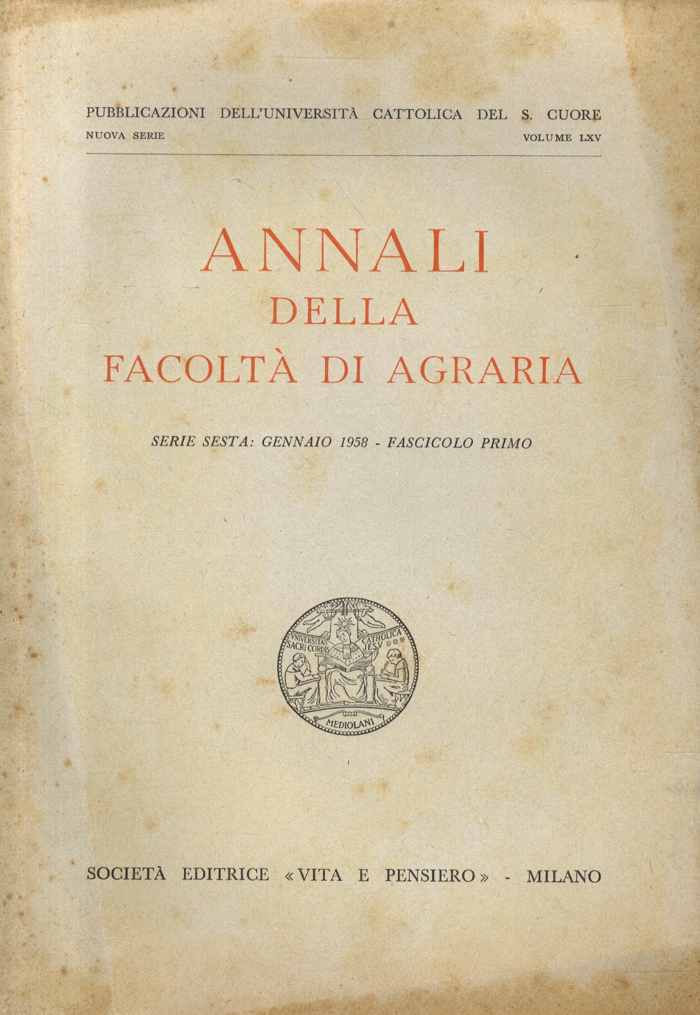 ANNALI della Facoltà di Agraria. Serie sesta: gennaio 1958 - …