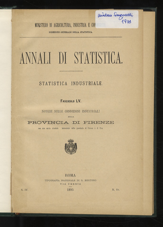 Annali di statistica. Statistica industriale. Fascicolo LV: notizie sulle condizioni …