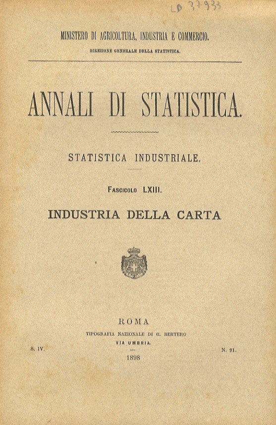 Annali di statistica. Statistica industriale. Fascicolo LXIII: industria della carta.