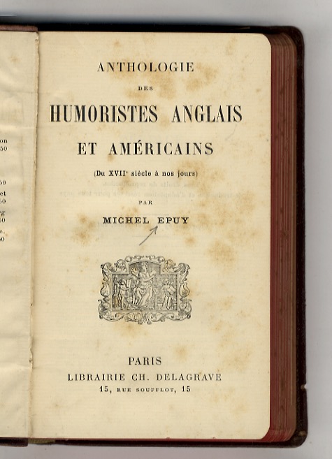 Anthologie des humoristes anglais et américains. (Du XVIIe siècle à …