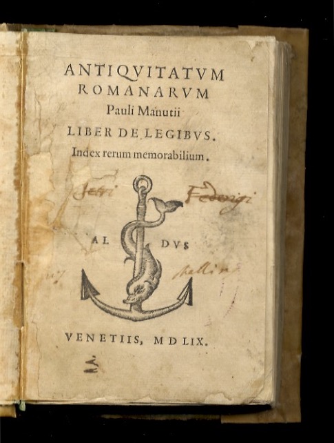 Antiquitatum Romanarum Pauli Manutii liber de legibus. Index rerum memorabilium.