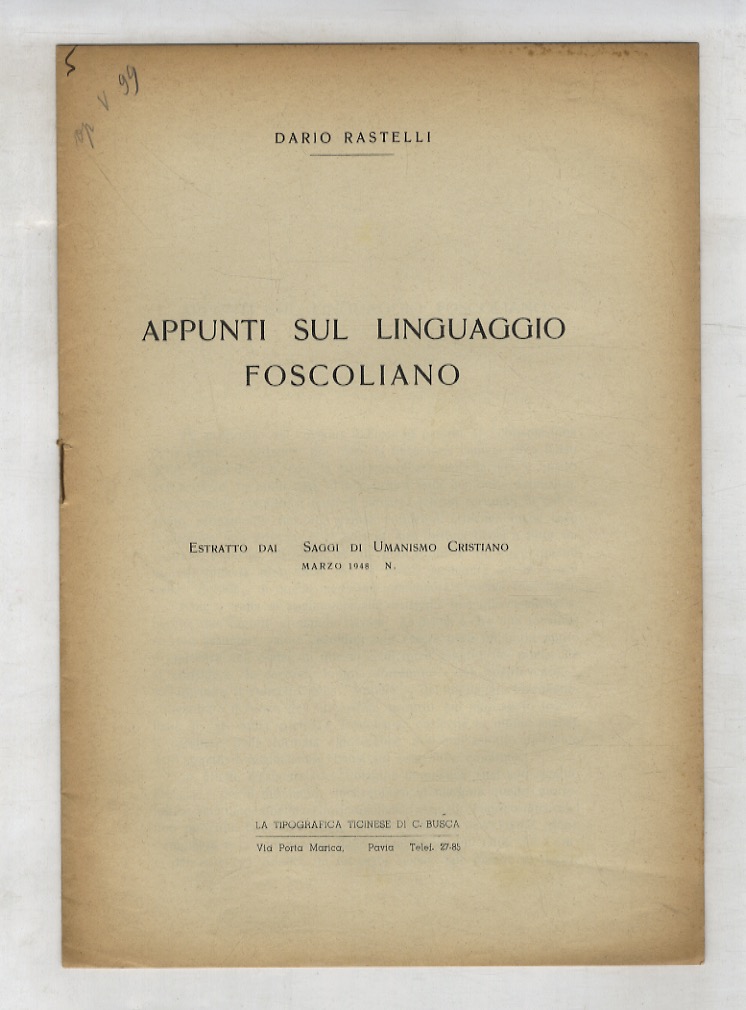 Appunti sul linguaggio foscoliano.