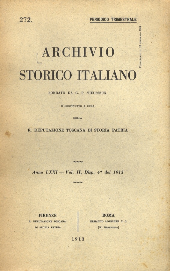 ARCHIVIO Storico Italiano, fondato da G.P. Vieusseux [.] Anno LXXI. …