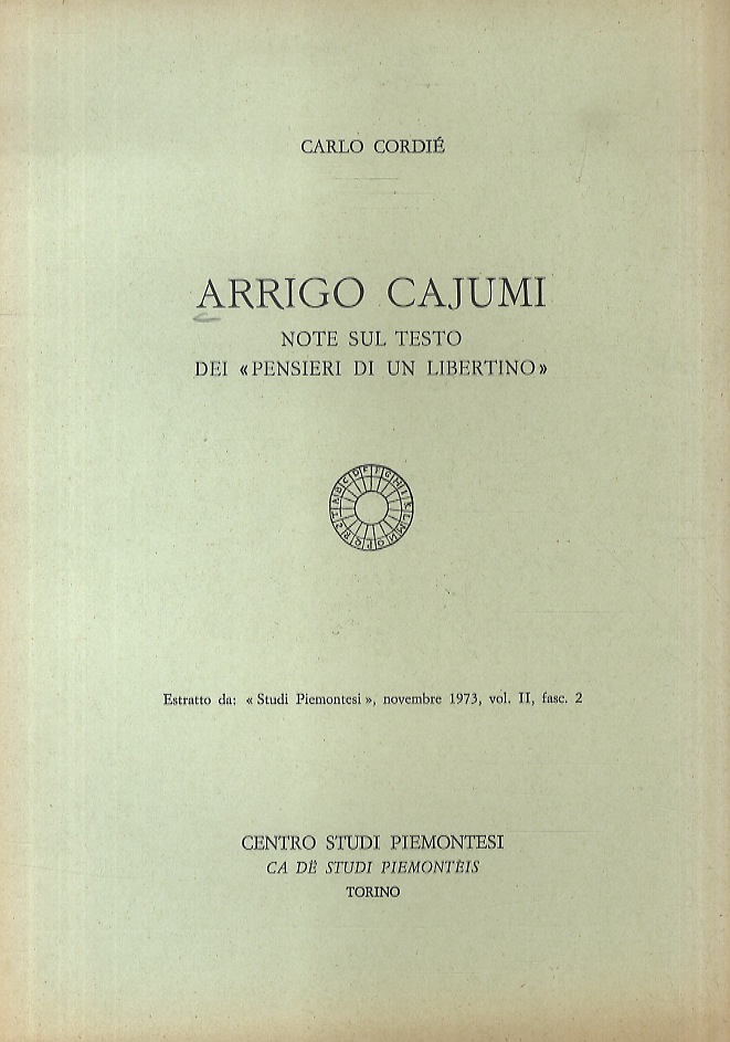 Arrigo Cajumi. Note sul testo dei "Pensieri di un libertino".