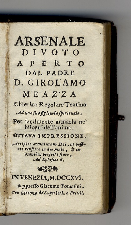 Arsenale divoto aperto dal Padre D. Girolamo Meazza, Chierico Regolare …