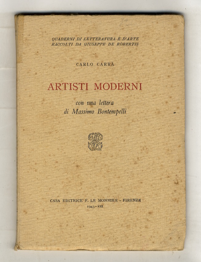 Artisti moderni. Con una lettera di Massimo Bontempelli.