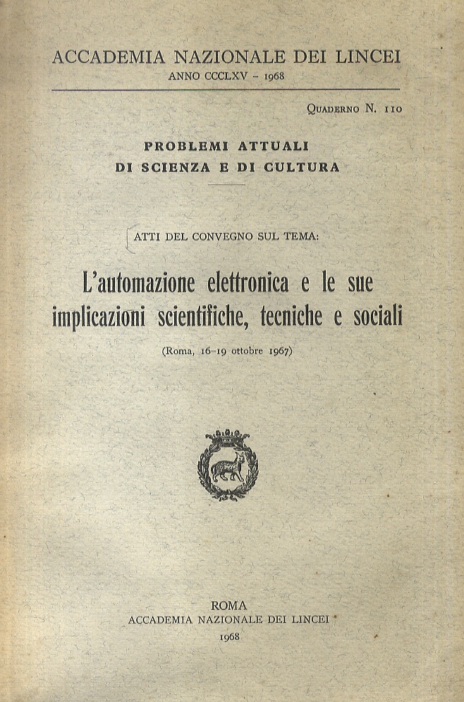 Atti del convegno sul tema: l'automazione elettronica e le sue …