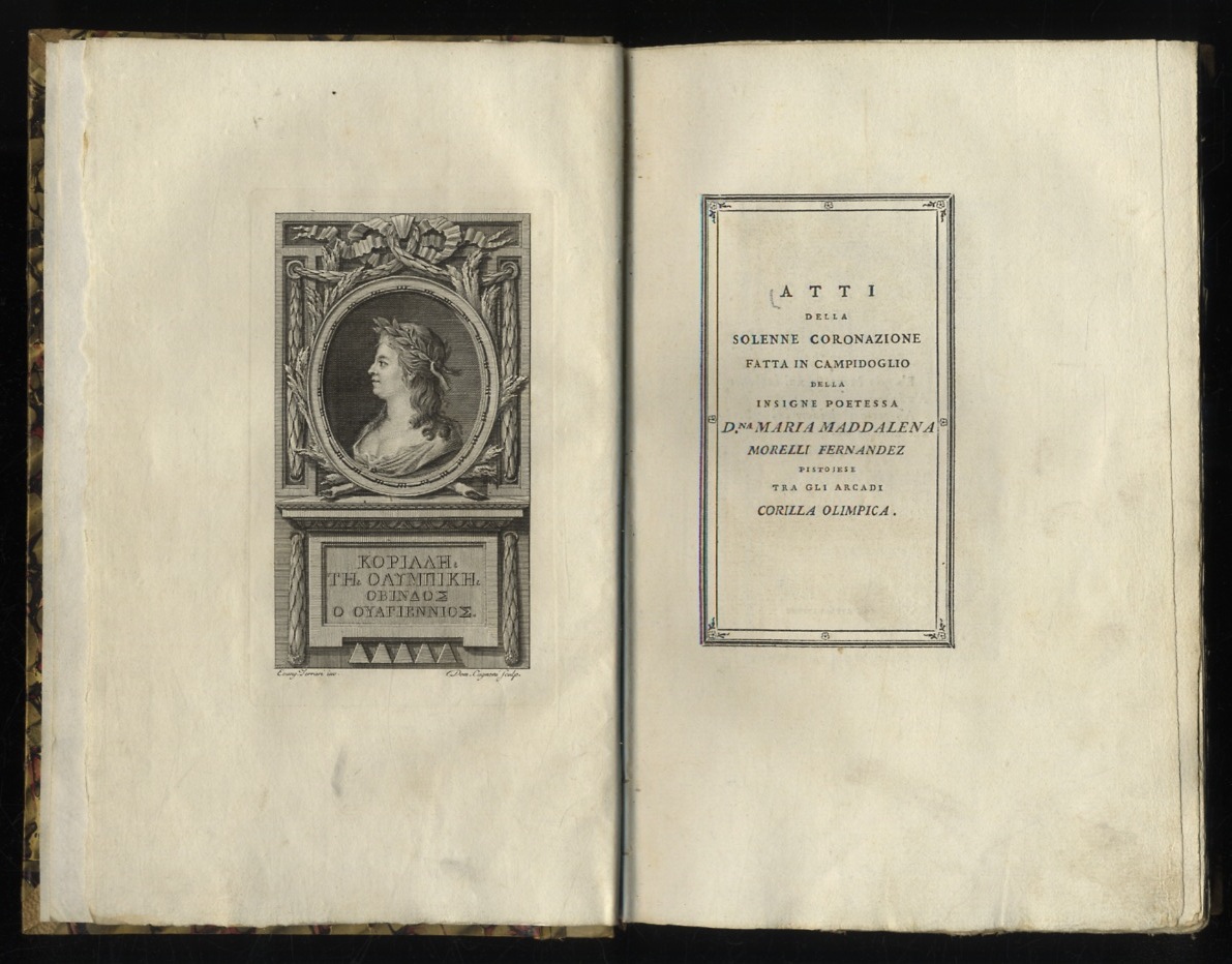 Atti della solenne coronazione fatta in Campidoglio della insigne poetessa …