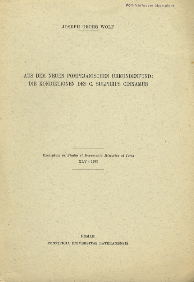 Aus dem neuen pompejanischen Urkundenfund: die Konditionen des C. Sulpicius …