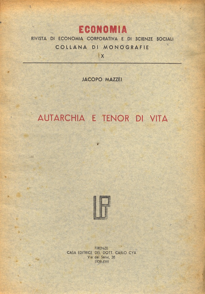 Autarchia e tenor di vita.