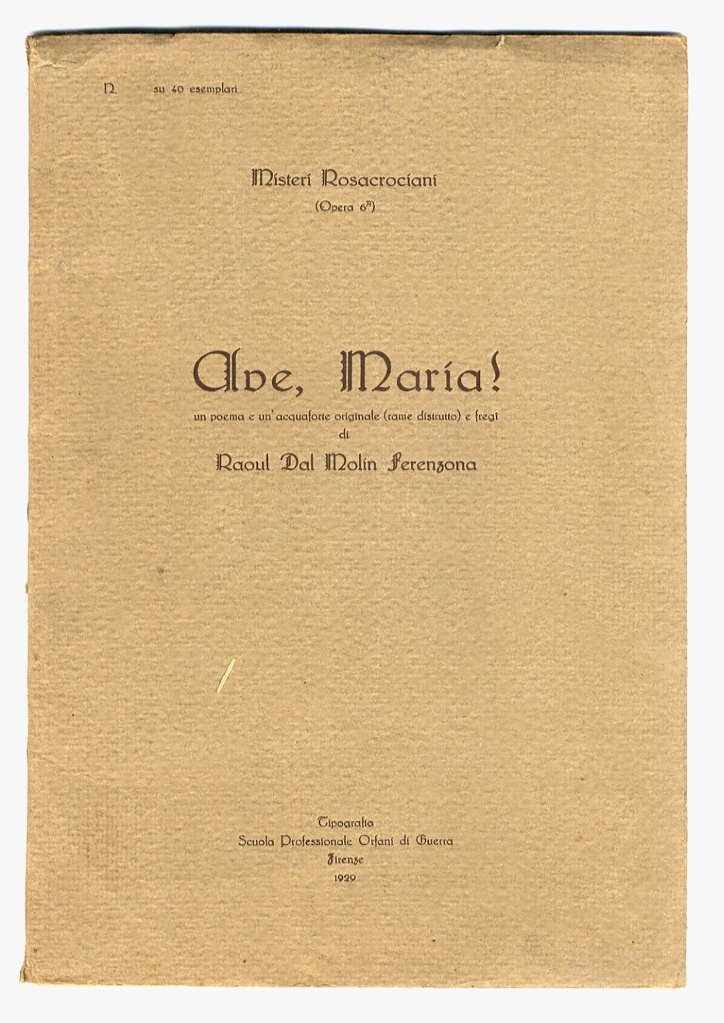 Ave Maria! Un poema e un'acquaforte originale (rame distrutto) e …