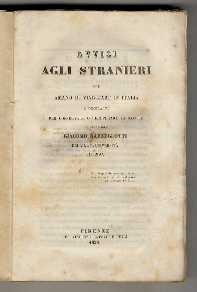 Avvisi agli stranieri che amano viaggiare in Italia o dimorarvi …