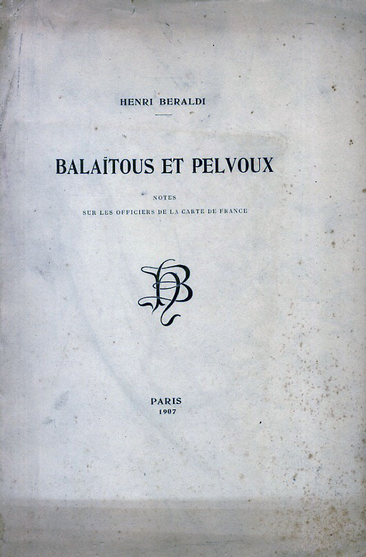 Balaïtous et Pelvoux. Notes sur les Officiers de la Carte …