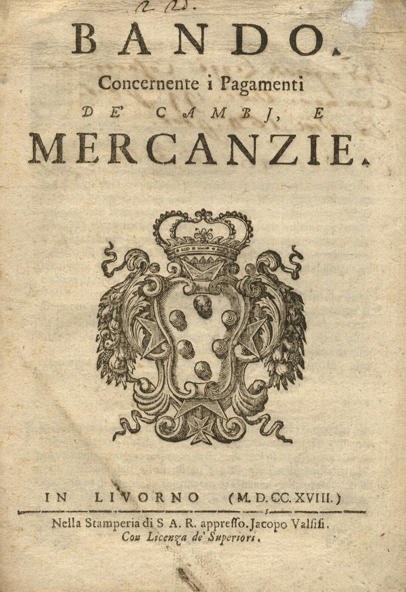 BANDO concernente i pagamenti de' cambj, e mercanzie.