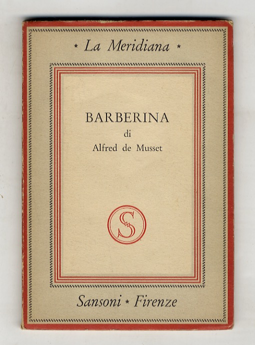 Barberina. Commedia in tre atti. (Traduzione di C. Tumiati).