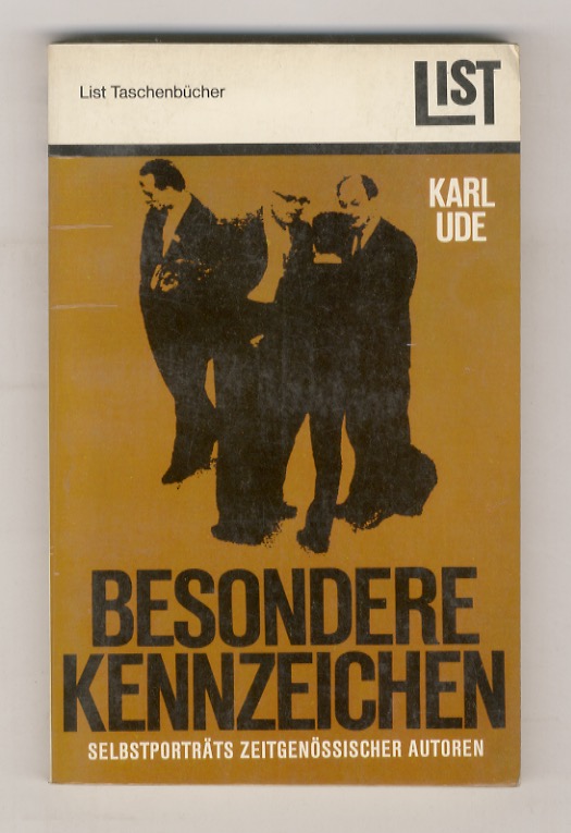 Besondere Kennzeichen. Selbst porträts zeitgenössischer Autoren.