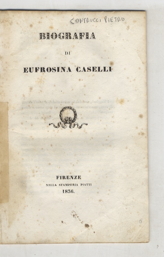 Biografia di Eufrosina Caselli.