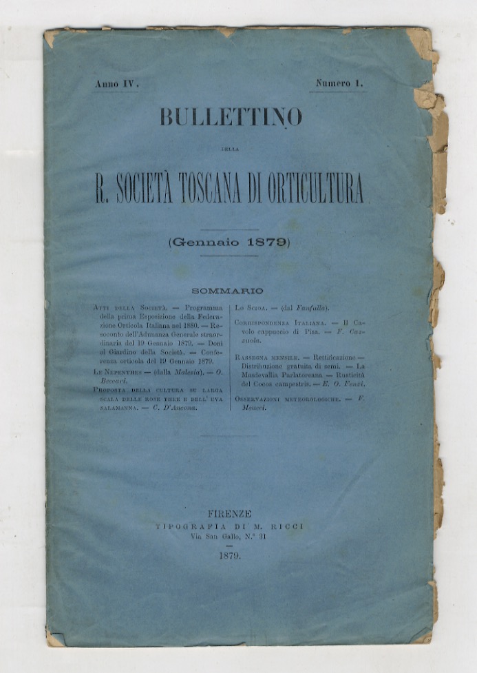 BOLLETTINO della R. Società Toscana di Orticoltura. Anno IV. 1879. …