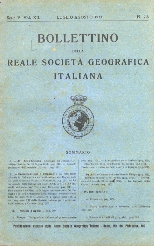 BOLLETTINO della Reale Società Geografica Italiana. Serie V. Vol. XII. …