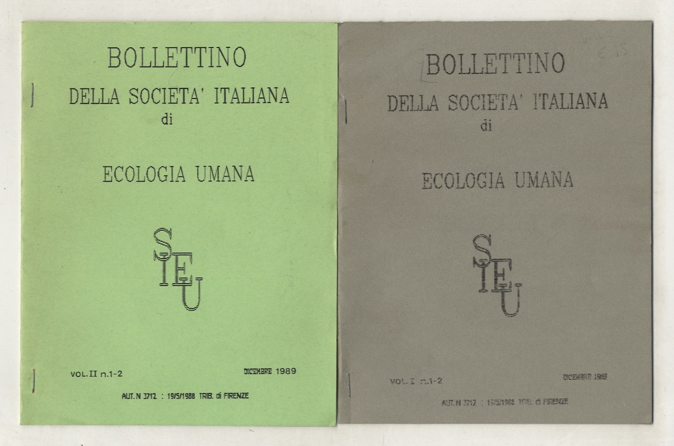 BOLLETTINO della Società Italiana di Ecologia Umana. Direttore G.Milanesi. Vol. …