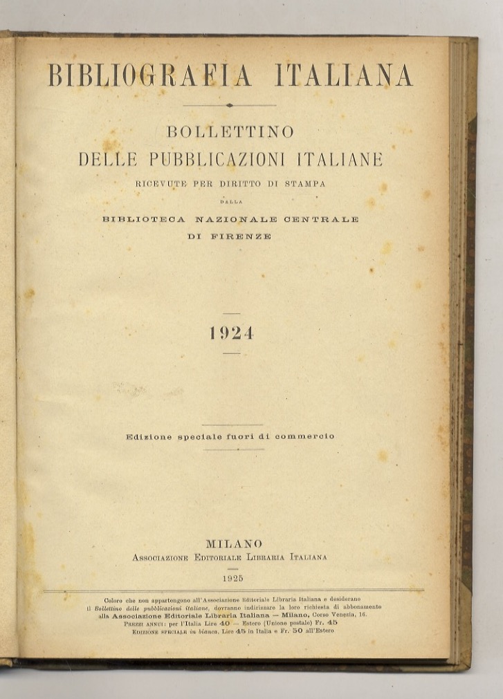 BOLLETTINO delle pubblicazioni italiane ricevute per diritto di stampa dalla …