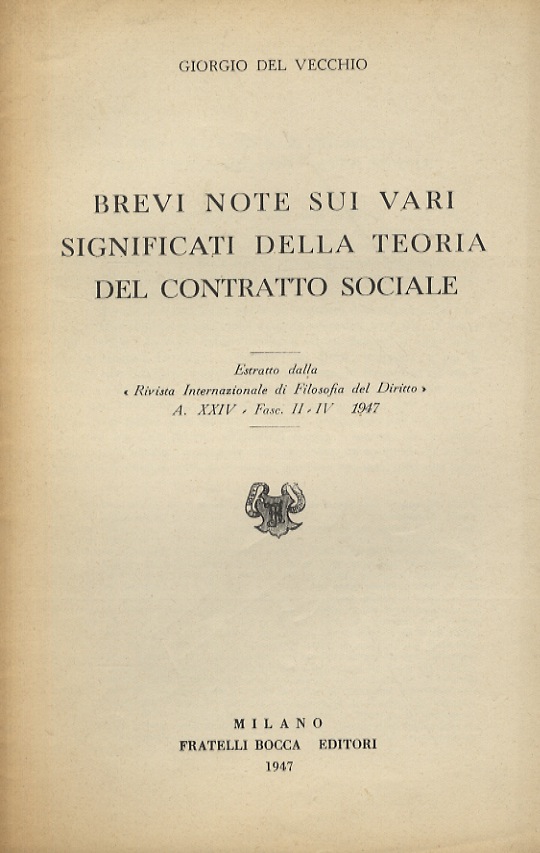 Brevi note sui vari significati della teoria del contratto sociale.