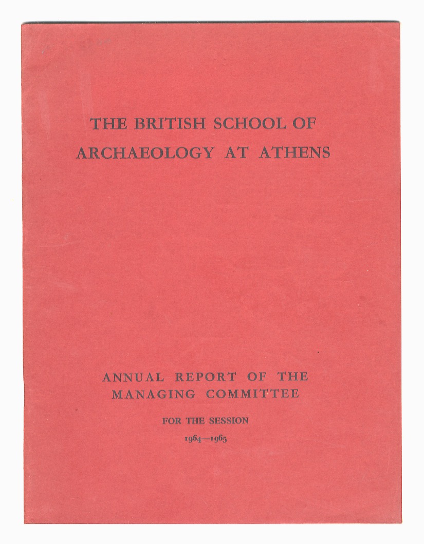 BRITISH (THE) School of Archaeology at Athens. Annual Report of …