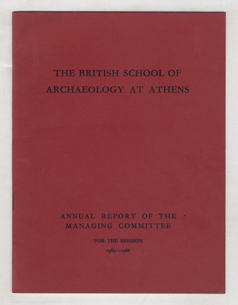 BRITISH (THE) School of Archaeology at Athens. Annual Report of …