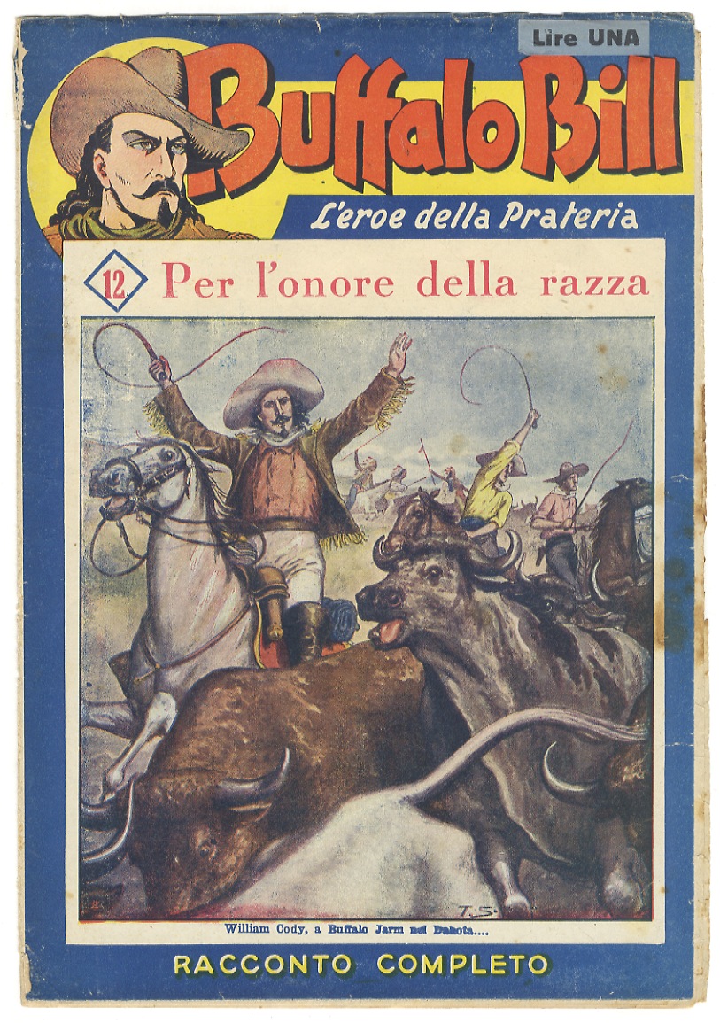 BUFFALO BILL. L'eroe della prateria. Fascicolo n. 12: Per l'onore …